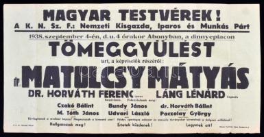 1938 - Hirdetmény, az 1938. szeptember 4-én Abonyban tartandó tömeggyűlésről, Matolcsy Mátyás képvis...