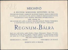 1928 Meghívó Regnum Marianum Szövetség báljára. 25,5x18,5 cm.