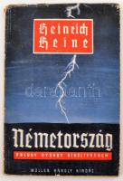 Heinrich Heine: Németország Faludy György átköltésében. Budapest, 1945, Müller Károly Könyvkiadó Vállalat. Kiadói papír kötésben fedőborítóval.