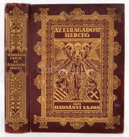 Harsányi Lajos: Az elragadott herceg. Szent Imre herceg életregénye. Budapest, 1930,Hornyánszky V. aranyozott, kiadói egészvászon kötésben.