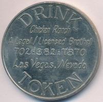 Amerikai Egyesült Államok / Las Vegas DN "Chicken Ranch bordélyház" fém italzsetona (39,5mm) T:2 USA / Las Vegas ND "Chicken Ranch Brothel' metal drink token (39,5mm) C:XF