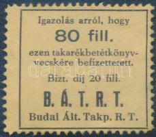 ~1930 Budai Általános Takarékpénztár 80f befizetési bélyeg