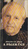 1988 Molnár G. Péter:A Páger-ügy.Életrajz sok képpel.