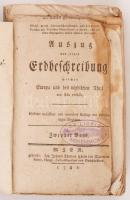 Büsching, Ant. Friedr.: Auszug aus seiner Erdbeschreibung. Erster Theil, welcher Europa und den nordlichen Theil von Asia enthält. Wien, 1788. Büsching, Ant. Friedr. 564p.  + Register, + 6 kihatható tábla / 6 fold out tables. KORabeli papírkötésben. Az első 70 oldal szöveget nem érintő hiánnyal, levágással. / paper binding. First 70 pages with missing parts