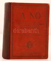 Dr. Bauer A. Bernhard: A nő. (Függelék: A prostitúció) Bp., 1926, Novák R. 517 p. Kiadói kopottas, gerincén enyhén sérült félvászon-kötésben.