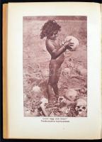 Katz Richárd: Vidám napok barna emberek között. 32 mélynyomású képpel és 1 térképpel. Budapest, é.n....