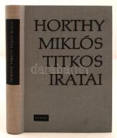 Horthy Miklós titkos iratai. Bp., 1965, Kossuth. Kiadói egészvászon-kötésben.