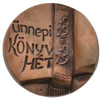 Várhelyi György (1942-) 1979. "Ünnepi Könyvhét 1929-1979" Br emlékplakett eredeti dísztokban (75-77mm) T:2