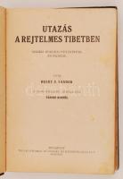 Henry S. Landor: Utazás a rejtelmes Tibetben, átdolgozta Tábori Kornél. Bp., é.n., Tolnai. Kiadói ka...