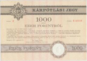Budapest 1991. "Országos Kárrendezési és Kárpótlási Hivatal" kárpótlási jegye 1000Ft-ról, "F" sorozat T:I-