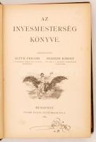 Glück Frigyes, Stadler Károly (szerk.): Az ínyesmesterség könyve. Bp., 1889. Franklin. Kiadói, arany...