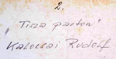 cca 1974 Kalocsai Rudolf: Tisza parton, feliratozott vintage fotóművészeti alkotás, 37x30 cm