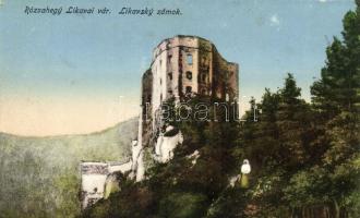 Rózsahegy, Ruzomberok; Likavai vár, a hátoldalon alkalmi bélyegzéssel, kiadja Valuch János / castle,'Rózsahegyi Megfigyelő Állomás' So. Stpl. (EB)