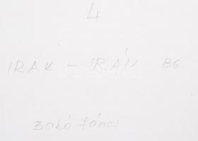 cca 1986 Bakó János: Irak-Irán '86, feliratozott vintage fotóművészeti alkotás, 40x29 cm