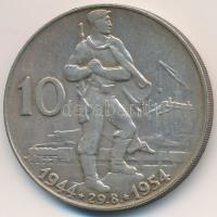 Csehszlovákia 1954. 10K Ag "Szlovák felkelés" T:2 Czechoslovakia 1954. 10 Korun Ag "10th Anniversary - Slovak Unprising" C:XF