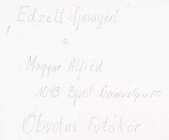 cca 1975 Magyar Alfréd: Edzett ifjúságért, feliratozott vintage fotóművészeti alkotás, 37x30 cm
