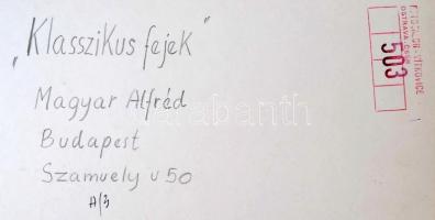 cca 1985 Magyar Alfréd: Klasszikus fejek, feliratozott vintage fotóművészeti alkotás, 20x40 cm