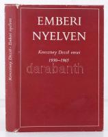 Keresztury Dezső: Emberi nyelven. Versek 1930-1965. Bp. 1965, Magvető. 543 p. Kiadói egészvászon-kötésben, jó állapotban. Dedikált példány!