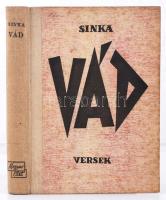 Sinka István: Vád. Versek. Bp., 1942, Magyar Élet Kiadása. Kiadói félvászonkötésben, jó állapotban. Dedikált példány!