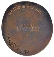 Szathmáry Györgyi (1940-) 2003. "Dr. Rados Jenő emlékérem" Br erősen plasztikus plakett, h...