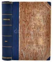 Ethnographia. A Magyar Néprajzi Társaság értesítője. 1904. XV. évfolyam. 1-10. szám. Teljes évfolyam! Szerk. Dr. Munkácsi Bernát, Dr. Sebestyén Gyula. Bp. 1904, Magyar Néprajzi Társaság. 388 p, Korabeli, dekoratív félvászonkötésben. A címlapról a könyvtári pecsétet levakarták.