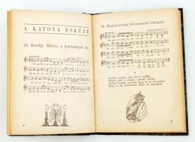 Daloljatok honvédek! Magyar katonanóták gyüjteménye. 104 katonadal. Sajtó alá rendezte és jegyzetekk...