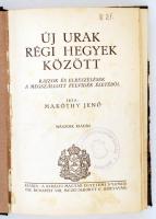 Maróthy Jenő: Új urak régi hegyek között. Rajzok és elbeszélések a megszállott Felvidék életéből. Bp. 1928, Kir. Magy. Egyetemi Ny. 301 p. Korabeli félvászon-kötésben, könyvtári pecséttel.