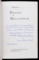 Debussy Pelleás és Mélisande-ja. Szerk. Keresztury Dezső.   A Debussy által feldolgozott alapmű szöv...