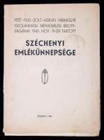 Pest-Pilis-Solt-Kiskun vármegye iskolánkivüli népmüvelési bizottságának 1940. nov. 19-én tartott  Széchenyi emlékünnepsége. Bp., 1940, Stádium. 12 p. 19x14 cm.