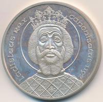 1992. 500Ft Ag "Szent László" T:PP ujjlenyomat