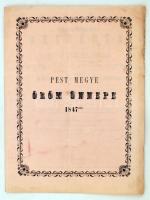 1847 Pest megye öröm ünnepe 1847ben. Örömünnepi beszédek, melyeket István főherceg Pest vármegye főispáni székébe való beiktatásakor tartottak. A beiktatást Ferenc József végezte. Pest, 1847, Trattner. 9 l. 32x24 cm.