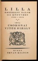 Csokonai Vitéz Mihály: Lilla. Érzékeny dalok III könyvben 1793-1802. (Békéscsaba), 1920. Tevan. 160p. A könyvdíszek Divéky József eredeti fametszetei. 400 számozott példányból az 5. számú, kézzel számozott példány. Kiadói félvászon kötésben.