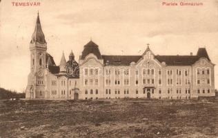 Temesvár, Timisoara; Piarista Gimnázium, kiadják a Moravetz Testvérek / grammar school