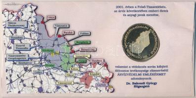 2001. "Belügyminisztérium Országos Katasztrófavédelmi Főigazgatóság / Árvízvédelemért" ara...