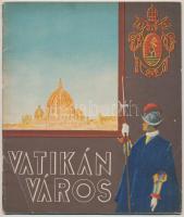 1940 Vatikánváros, képekkel illusztrált ismeretterjesztő füzet