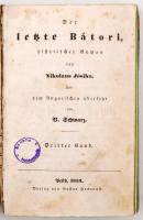 Nicolaus Josika (Jósika Miklós): Az utolsó Bátori. Historischer Roman III. Pest 1839. Heckenast. + N...