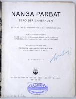 Nanga Parbat. Berg der Kameraden. Bericht der Deutschen Himalaja-Expedition 1938. Szerk.: Deutschen ...