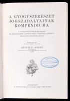 A gyógyszerészet jogszabályainak kompendiuma. Összeáll.: Réthelyi József. Bp., [1926], Athenaeum (A ...