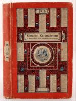 1918 Kincses Kalendáriom. A gyakorlati élet általános útmutatója. 22. évf. Bp., Rákosi Jenő. Érdekes, az első világháborúval kapcsolatos írásokkal, képekkel. Kicsit kopott, díszes kartonált papírkötésben, egyébként jó állapotban.