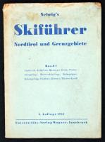 Othmar Sehrig: Sehrig's Skiführer Nordtirol und Grenzgebiete. Band I. Innsbruck, 1935. Wagner'sche Universitäts-Buchhandlung. Foltos / Stained