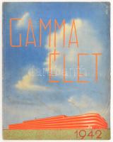 1942 A Gamma-Élet évkönyve az 1942. évről, naptárral, fotókkal illusztrált kiadás, 59p