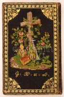 Opfer der reinsten Liebe. Gebetformen zur übung wahrer Andacht. Tyrnau, 1834.  270 oldalas, kézzel í...