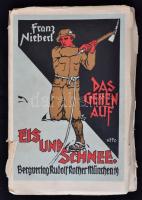Franz Nieberl: Das Gehen auf Eis und Schnee. München, 1923. Rother. Egészvászon kötésben / In full linen binding
