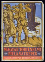cca 1936 Magyar történelmi pillanatképek Szent István cikóriagyár kiadása, 3. számú füzet,  hiányos képes matricagyűjtő füzet sok beragasztott matricával, címlapon Gebhardt jelzésű grafikával