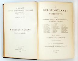 A belgyógyászat kézikönyve. I-VI. Komplett! Szerk. Bókai Árpád, Kétli Károly és Korányi Frigyes. Bp....