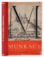 R. Vozáry Aladár: Munkács. Budapest, 1943, Officina. Illusztrált kiadói karton kötésben.