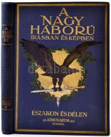 Landor Tivadar (szerk.): A Nagy Háború írásban és képben. Első rész: Északon és délen. III. kötet. Bp., é. n., Athenaeum. Kiadói illusztrált, aranyozott egészvászon-kötésben, kifejezetten szép állapotban.
