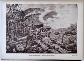 Landor Tivadar (szerk.): A Nagy Háború írásban és képben. Első rész: Északon és délen. III. kötet. B...