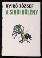 Nyirő József: A sibói bölény. Bp., é.n.,  Révai. Kiadói halina kötésben, szép tiszta állapotban.