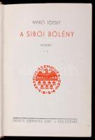 Nyirő József: A sibói bölény. Bp., 1934, Erdélyi Szépmíves Céh. Kiadói egészvászon-kötésben, enyhén sérült előzékkel.